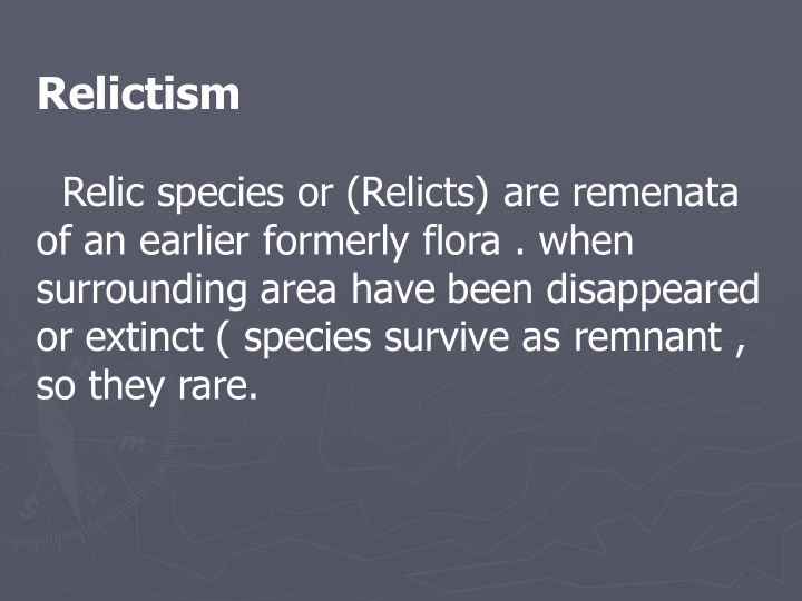 relictism