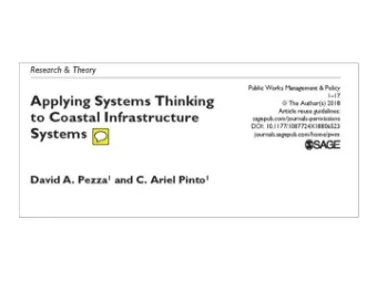 Objectives  Explore how to represent the coast as system.  How to apply systems thinking to