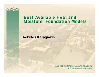 Best Available Heat and  Moisture  Foundation Models  Achilles Karagiozis  Progression/State-of-Art