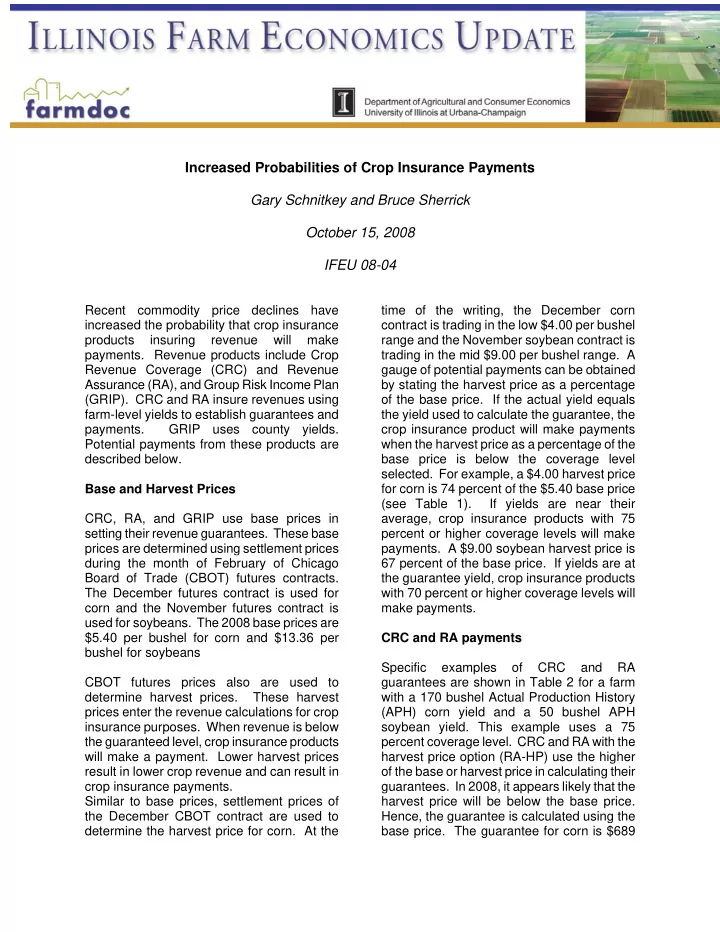 increased probabilities of crop insurance payments gary