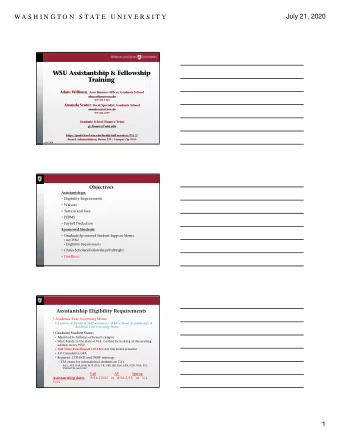 July 21, 2020  WA S H I N G T O N  S T AT E  U N I V E R S I T Y  WSU Assistantship &amp;