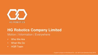 HG Robotics Company Limited  w  Motion | Information | Everywhere  Who We Are    What We Do