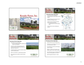 Koepke Farm  Koepk  Farms, Inc.  s, Inc. Family dairy business operated in   partnership with