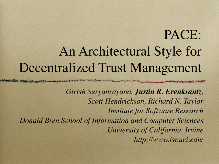 pace an architectural style for decentralized trust