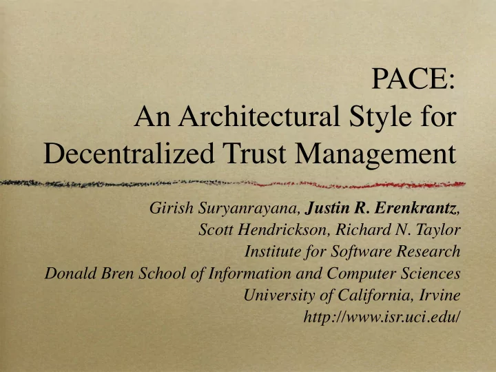 pace an architectural style for decentralized trust