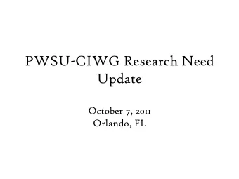 PWSU-CIWG Research Need  Update  October 7, 2011  Orlando, FL  Temperature  Utility Needs: Daily
