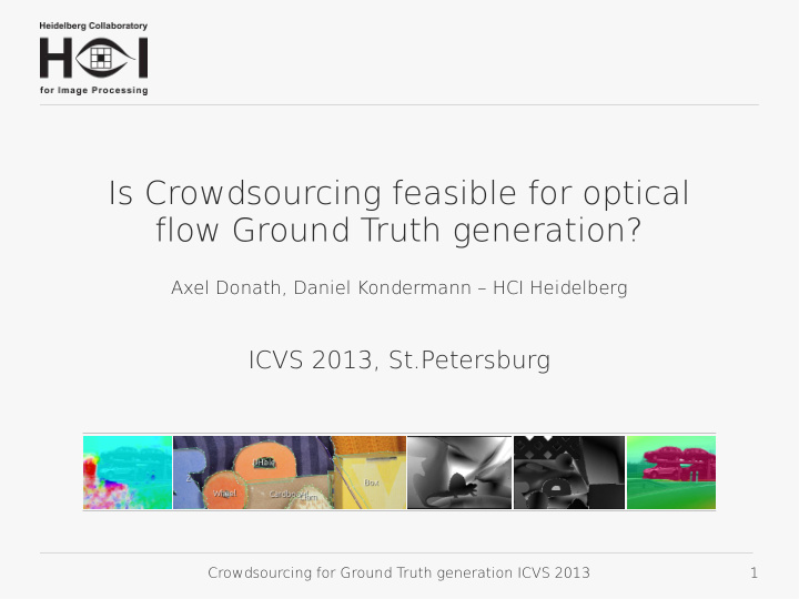 is crowdsourcing feasible for optical flow ground truth