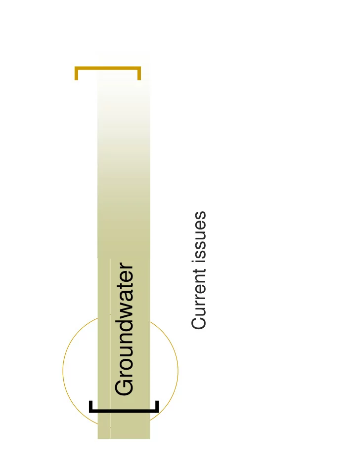 groundwater g groundwater treatment goals g