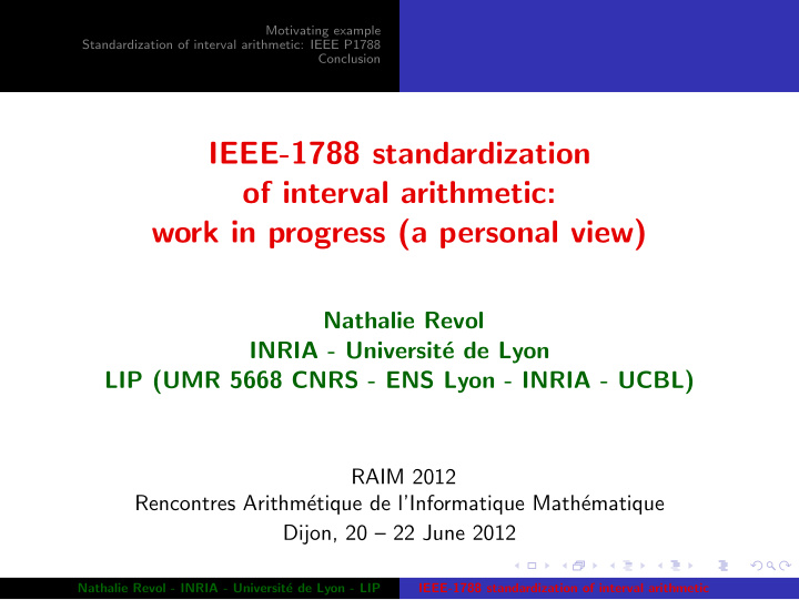ieee 1788 standardization of interval arithmetic work in