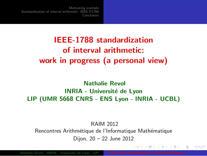 ieee 1788 standardization of interval arithmetic work in
