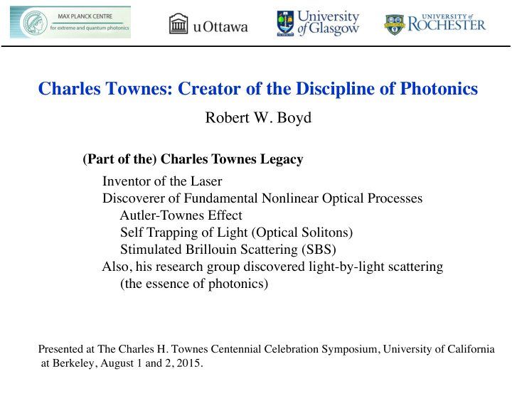 charles townes creator of the discipline of photonics