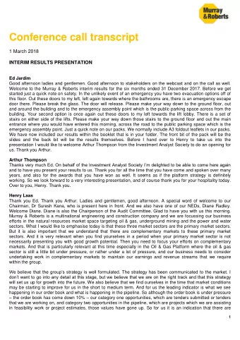 Conference call transcript  1 March 2018  INTERIM RESULTS PRESENTATION  Ed Jardim  Good afternoon