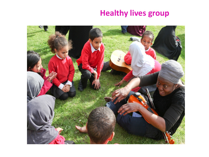 healthy lives group