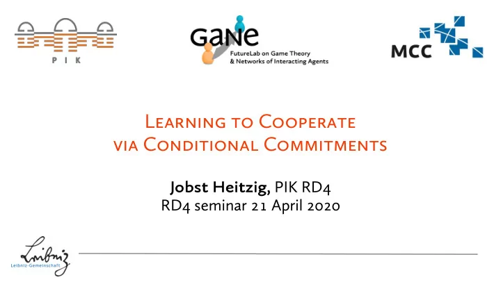 learning to cooperate via conditional commitments