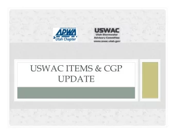 USWAC ITEMS &amp; CGP  UPDATE  UTAH STORM WATER ADVISORY COMMITTEE  (USWAC)  One  o f the  la rg