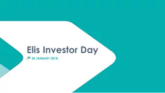 Elis Investor Day  30 JANUARY 2018  Agenda 8:00 AM  12:05 PM  Part I  FY 2017 revenue