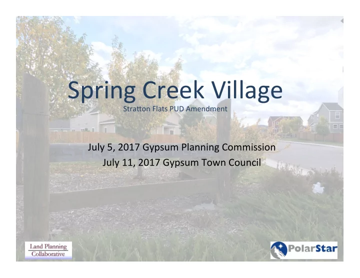 spring creek village