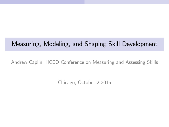 measuring modeling and shaping skill development
