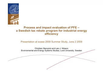 Process and impact evaluation of PFE   Process and impact evaluation of PFE  a Swedish tax