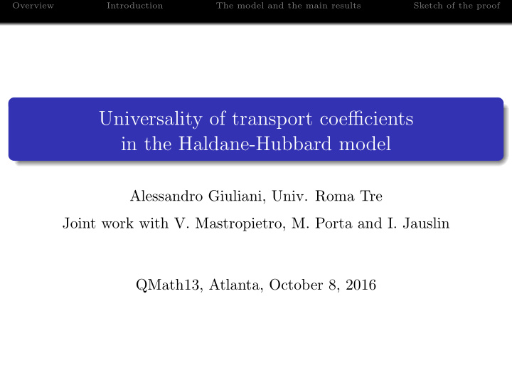 universality of transport coefficients in the haldane
