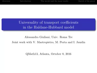 Universality of transport coefficients  in the Haldane-Hubbard model  Alessandro Giuliani, Univ.