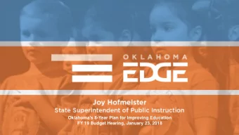 1  Oklahoma State Department of  Education MISSION: To champion equitable access to  a high-quality