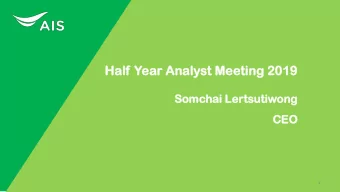 Ha  Half  lf Yea  ear  r Ana  naly  lyst  st Mee  eetin  ting  g 20  2019  19  Som  omchai  hai Le