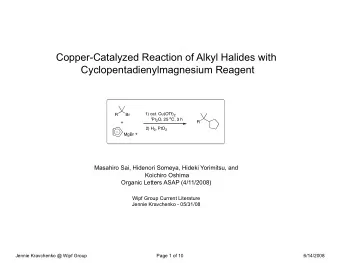Copper-Catalyzed Reaction of Alkyl Halides with  Cyclopentadienylmagnesium Reagent 1) cat. Cu(OTf)