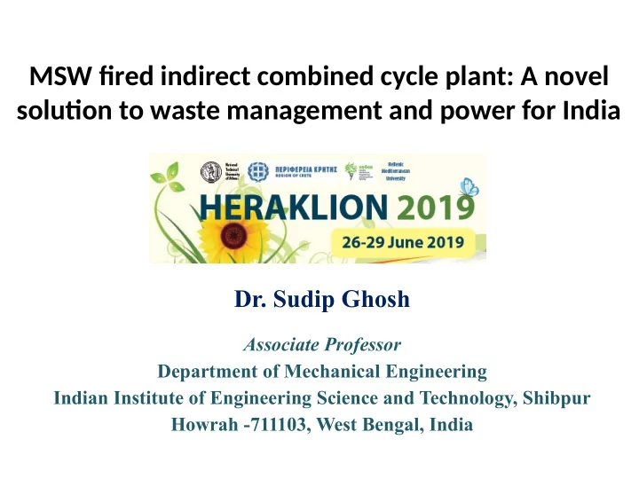 msw fjred indirect combined cycle plant a novel solutjon