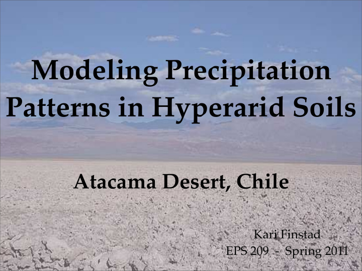 modeling precipitation patterns in hyperarid soils