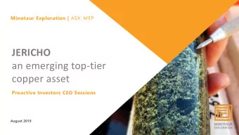 JERICHO  an emerging top-tier  copper asset  Proactive Investors CEO Sessions  August 2019