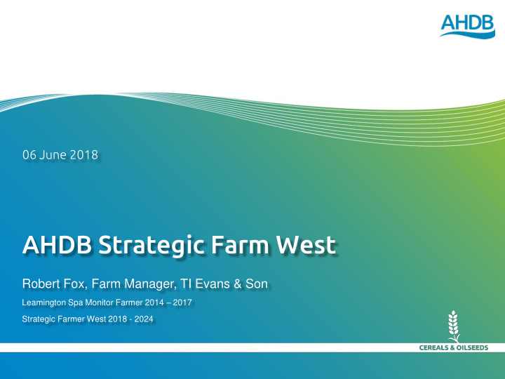 ahdb strategic farm west