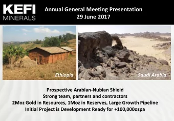 Annual General Meeting Presentation  Disclaimer  29 June 2017  Ethiopia  Saudi Arabia  Prospective