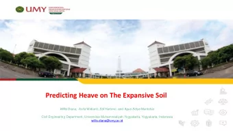 Predicting Heave on The Expansive Soil Willis Diana, Anita Widianti, Edi Hartono, and Agus Setyo
