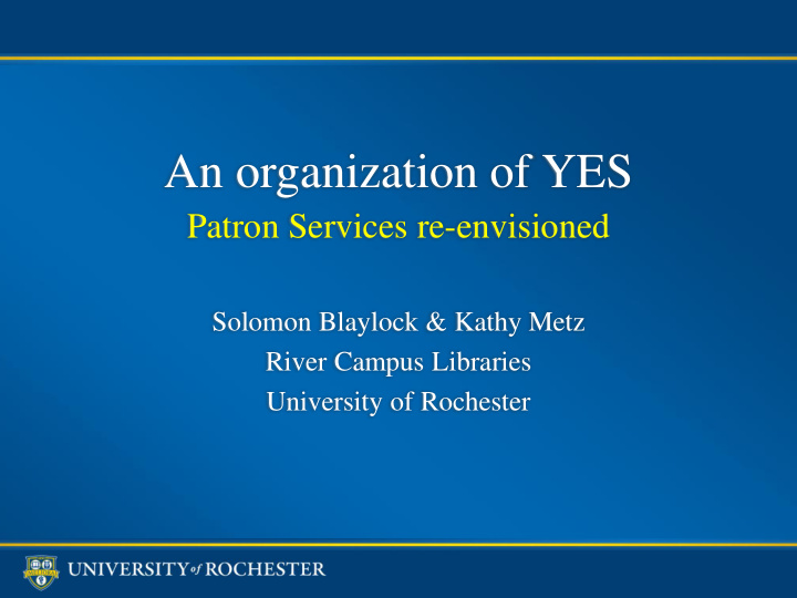 an organization of yes