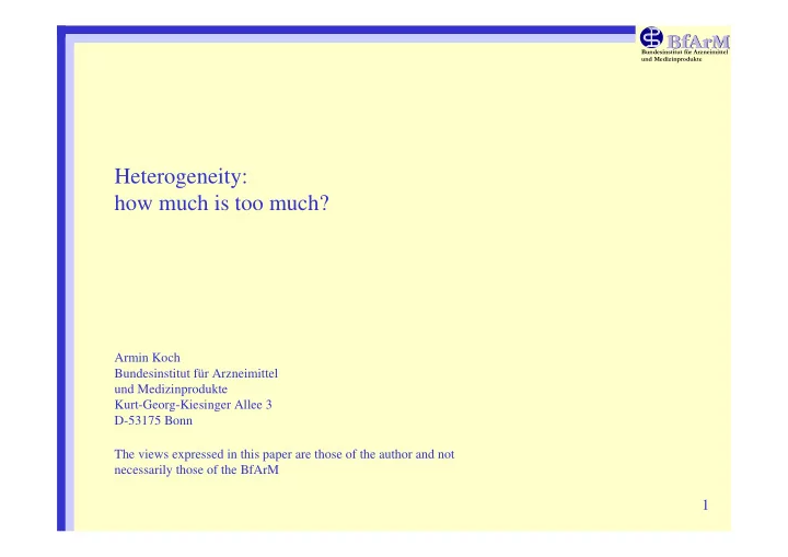 heterogeneity how much is too much