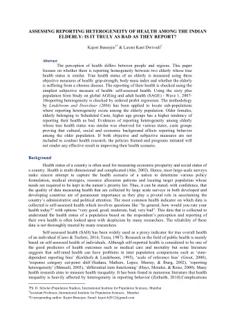 ASSESSING REPORTING HETEROGENEITY OF HEALTH AMONG THE INDIAN  ELDERLY: IS IT TRULY AS BAD AS THEY