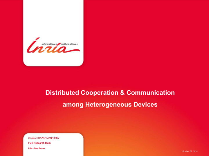 distributed cooperation communication among heterogeneous