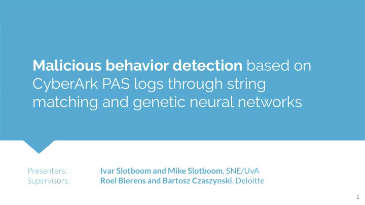 malicious behavior detection based on cyberark pas logs