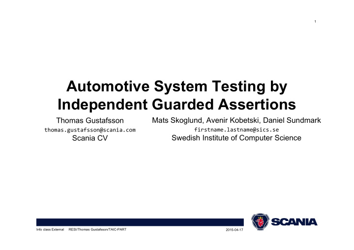 automotive system testing by independent guarded