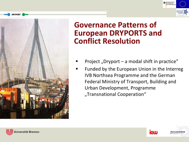 governance patterns of european dryports and conflict