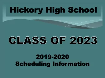 Hic  Hickor  ory High Sc  y High School  hool  2019  2019-2020  2020  Sc  Sched  heduling Inf