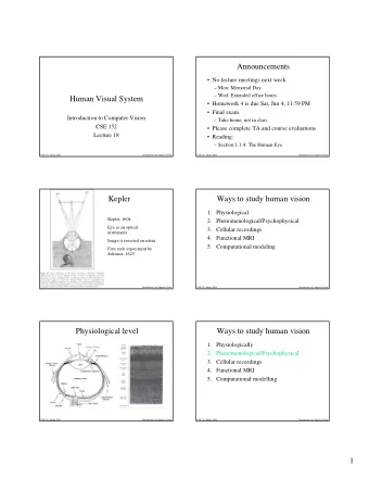 Announcements   No lecture meetings next week   Mon: Memorial Day   Wed: Extended office