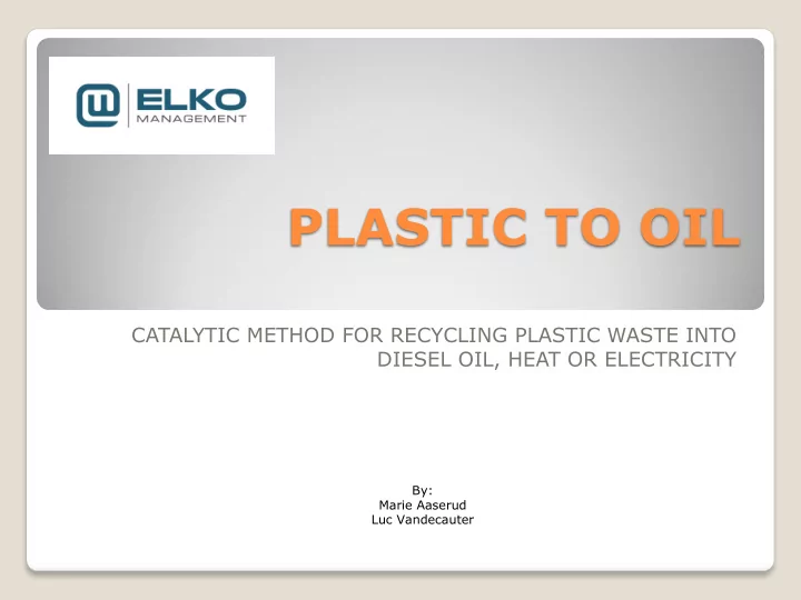 plastic to oil