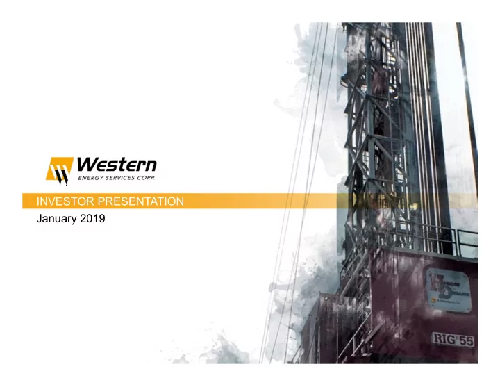 investor presentation january 2019 forward looking