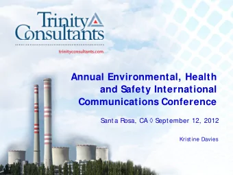 Annual Environmental, Health  and Safety International  Communications Conference ant a Rosa, CA