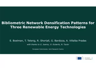 Bibliometric Network Densification Patterns for  Three Renewable Energy Technologies  E. Boelman,