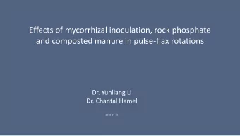 Effects of mycorrhizal inoculation, rock phosphate  and composted manure in pulse-flax rotations