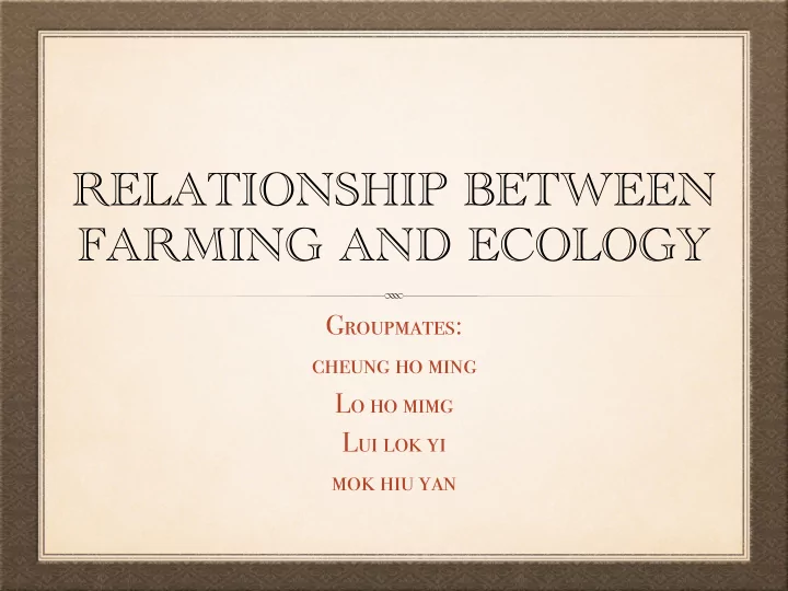 relationship between farming and ecology