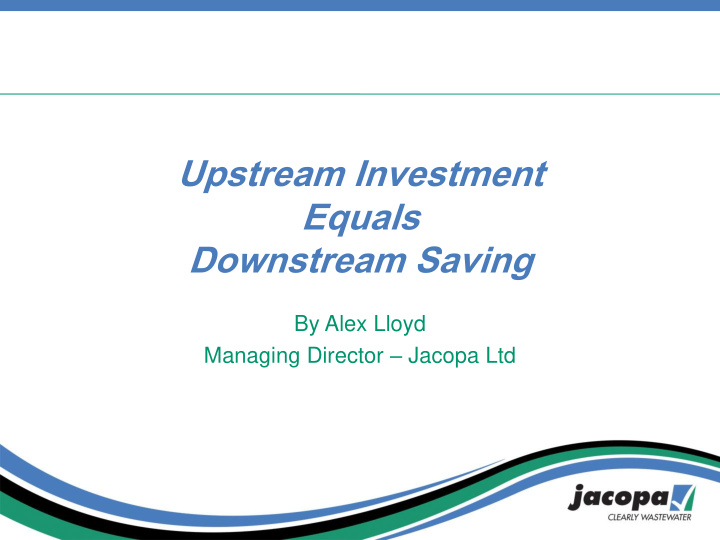 upstream investment equals downstream saving